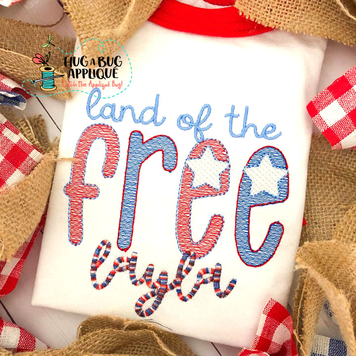 Land of the Free Sketch Stitch Embroidery Design