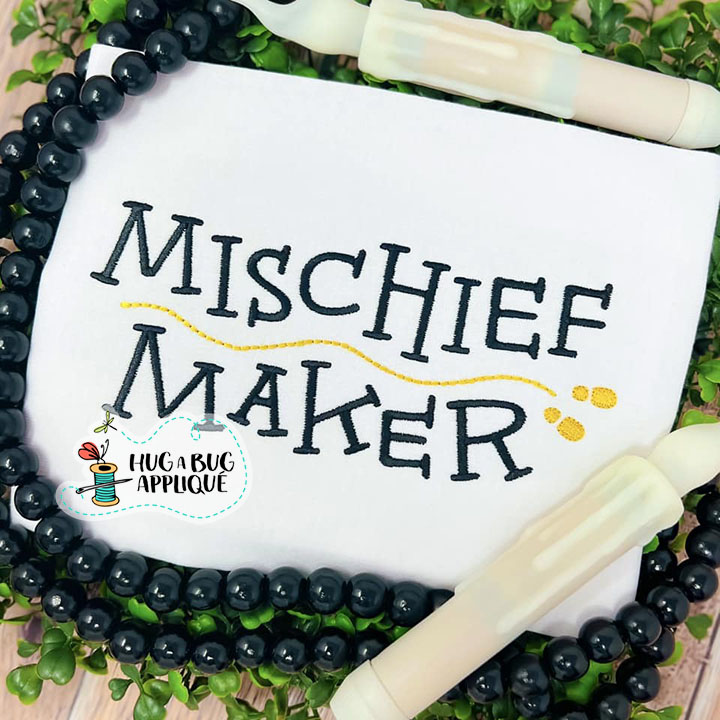 Mischief Maker Embroidery Design