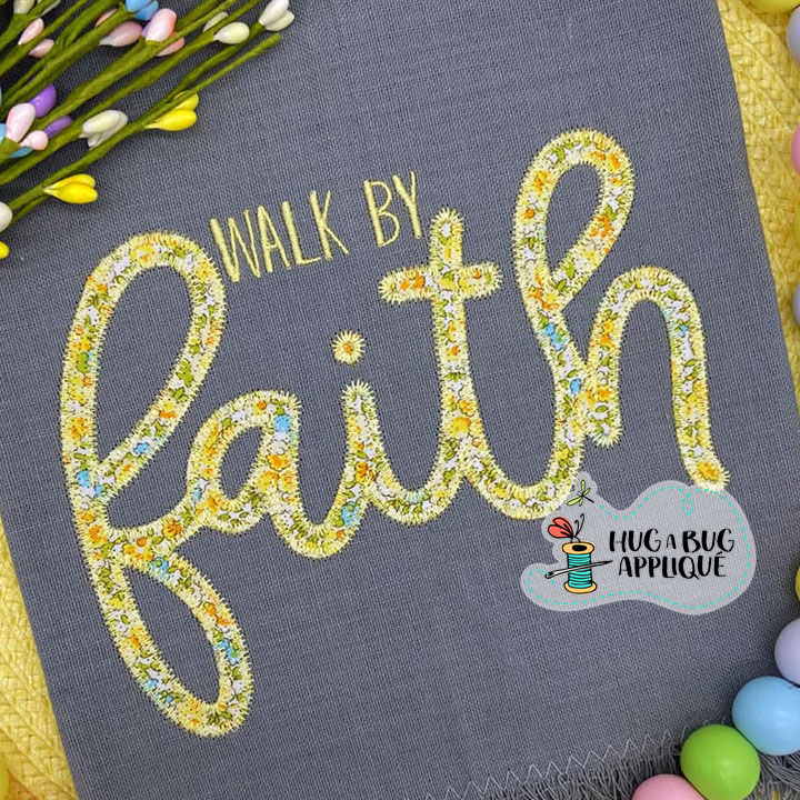 Walk By Faith Zig Zag Stitch Applique Design