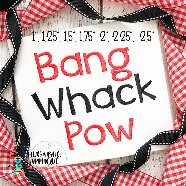 Bang Whack Pow Satin Stitch Embroidery Font