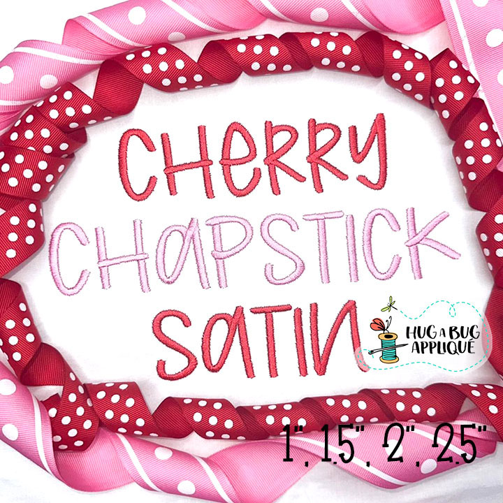 Cherry Chapstick Satin Stitch Embroidery Font