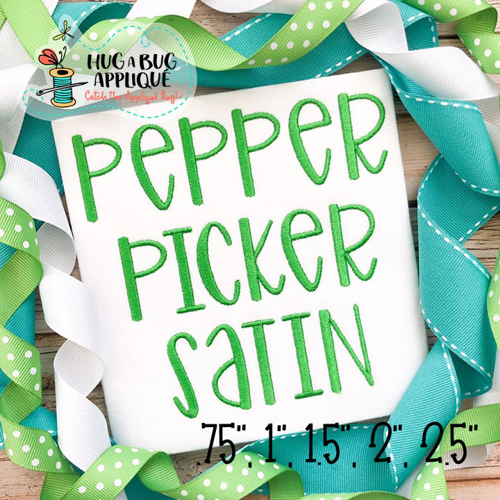 Pepper Picker Satin Stitch Embroidery Font