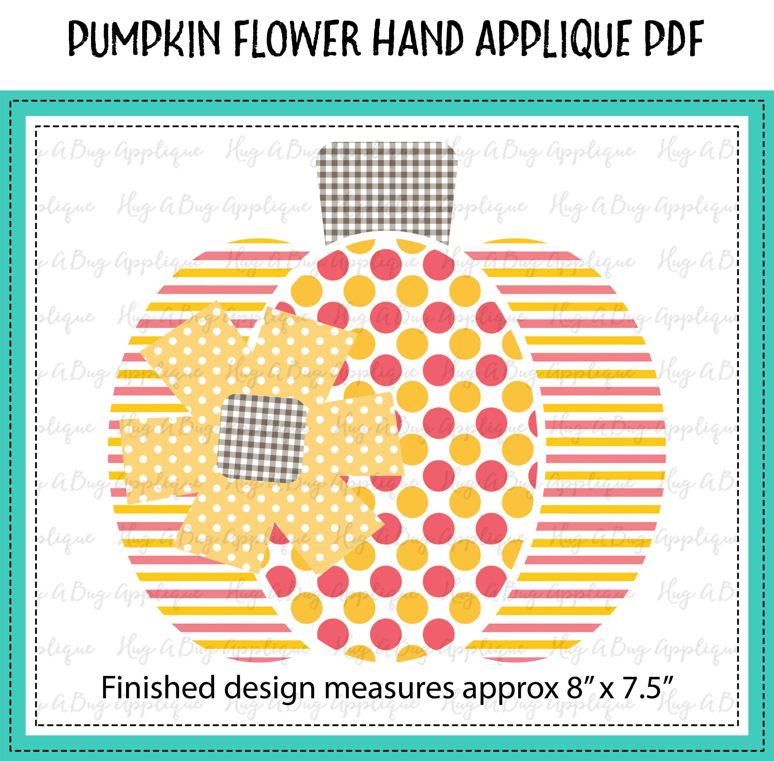 Pumpkin Flower Hand Applique PDF