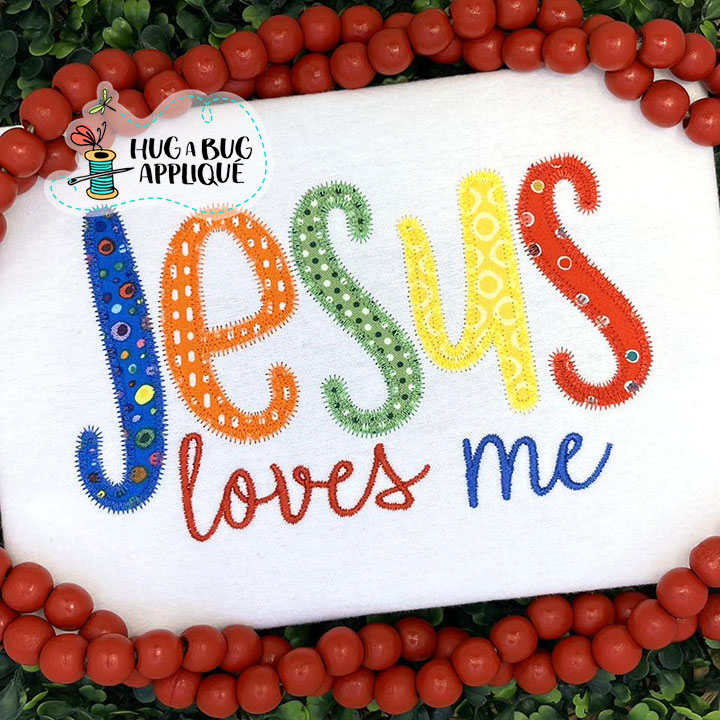 Jesus Loves Me Zig Zag Stitch Applique Design